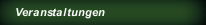 Veranstaltungen